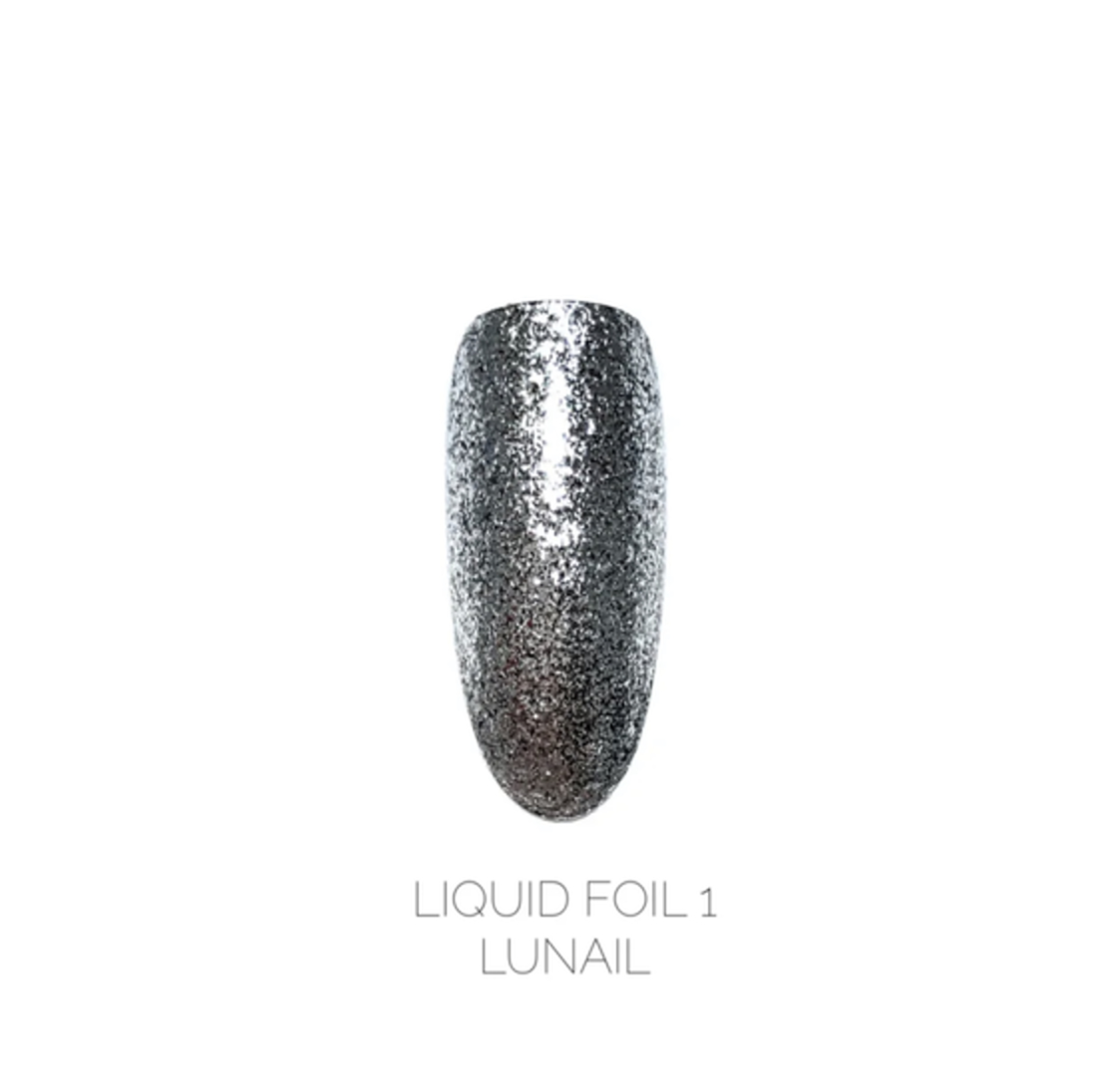 Liquid foil lunail